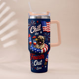 Funny Pet Chill The Fourth Out - Personalized Dog Tumbler With Plush Charm