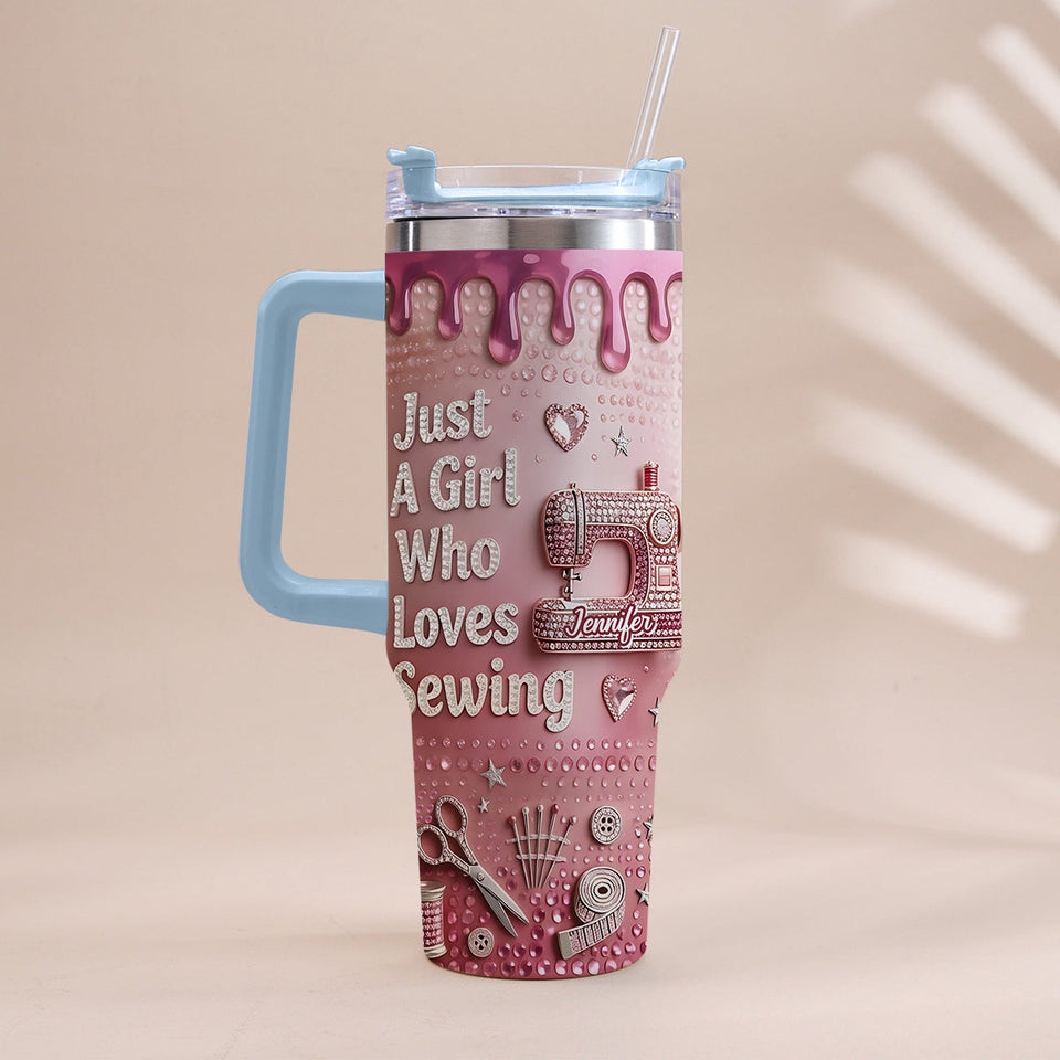 Just A Girl Who Loves Sewing - Personalized Sewing Tumbler With Handle