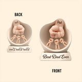Best Dad Ever - Personalized Father Custom Shaped Acrylic Plaque