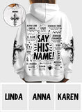 Say His Name - Personalized Christian All Over Shirt
