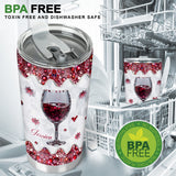 Just A Girl Who Loves Wine - Personalized Wine Tumbler