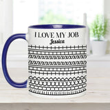 I Love My Job - Personalized Colleague Accent Mug