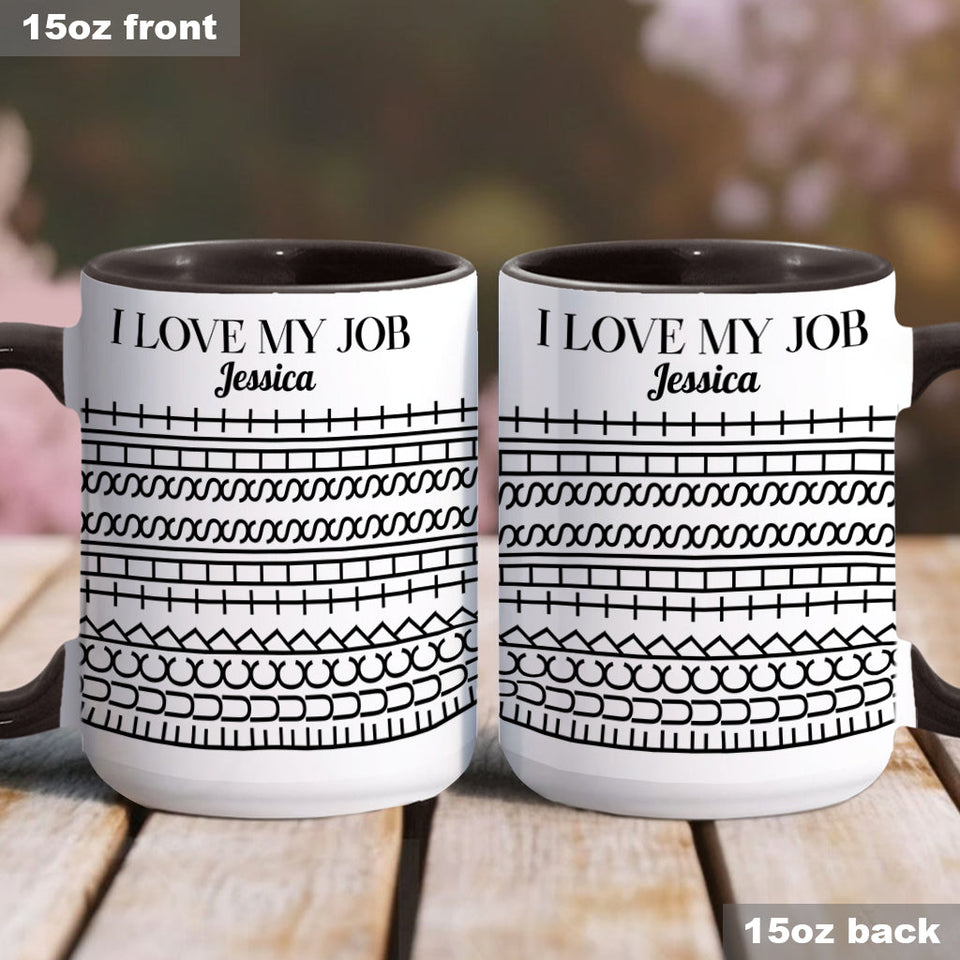 I Love My Job - Personalized Colleague Accent Mug