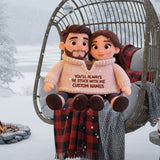 You Always Be Stuck With Me - Personalized Couple Faux Fur Shaped Pillow