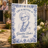 Life Is Better At Grandma House - Personalized Mother Garden Flag