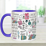 Nursing Is A Work Of Heart - Personalized Nurse Accent Mug