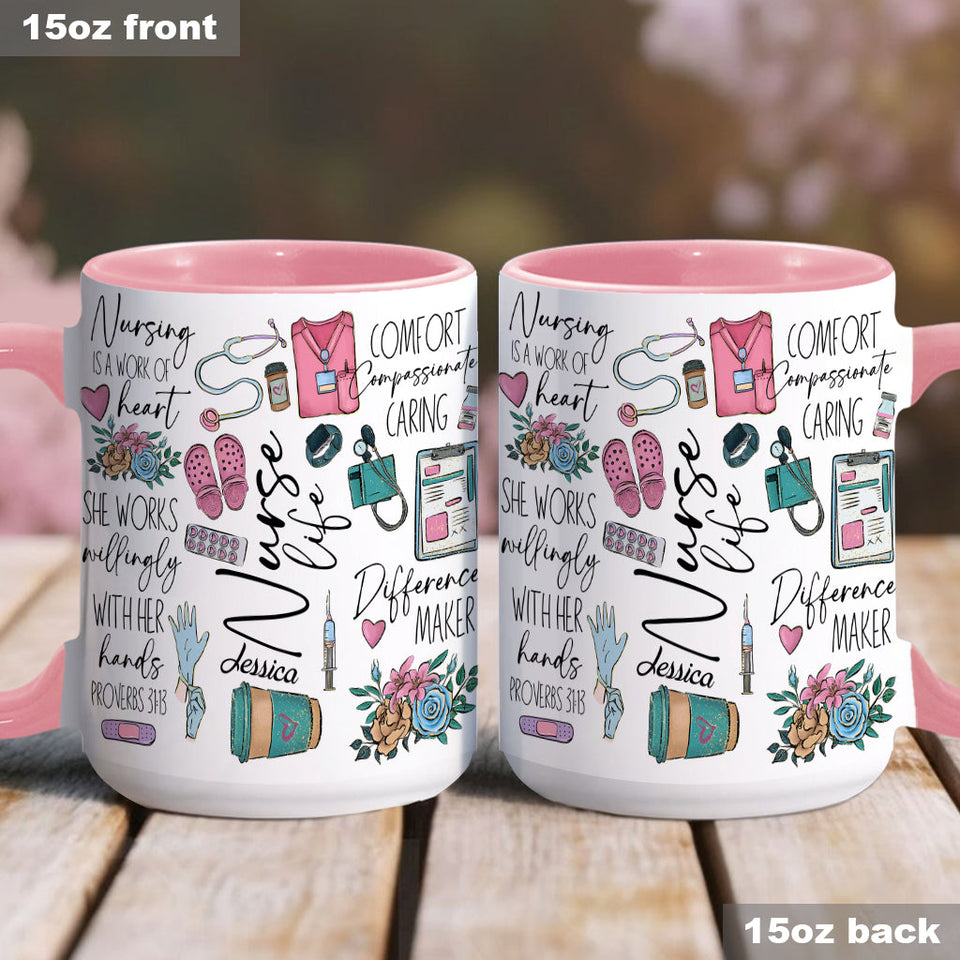 Nursing Is A Work Of Heart - Personalized Nurse Accent Mug