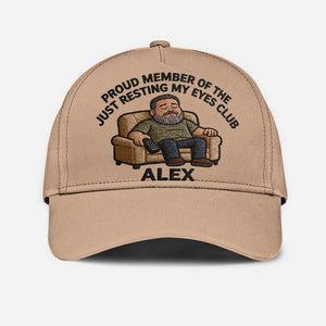 Proud Member Of The Just Resting My Eyes Club - Personalized Father Classic Cap