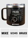 Protect And Serve - Personalized Police Officer Insulated Coffee Mug Travel Tumbler