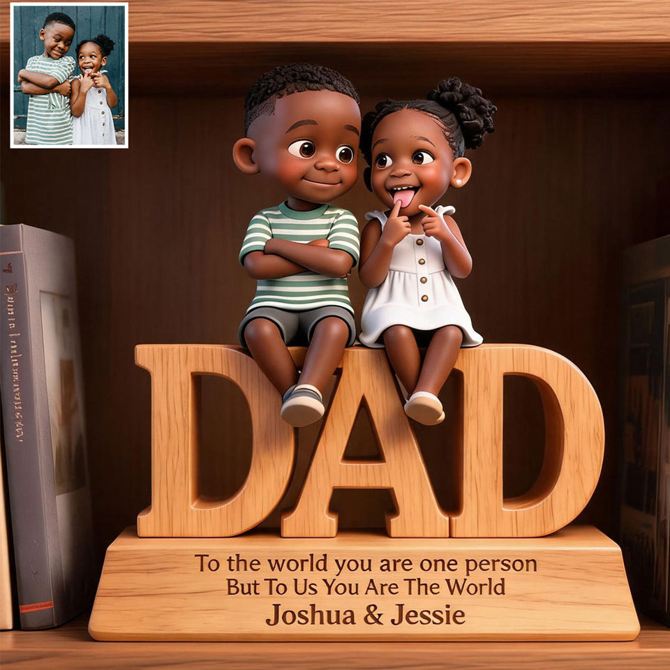 You Are The World - Personalized Father Custom Shaped Wood Plaque