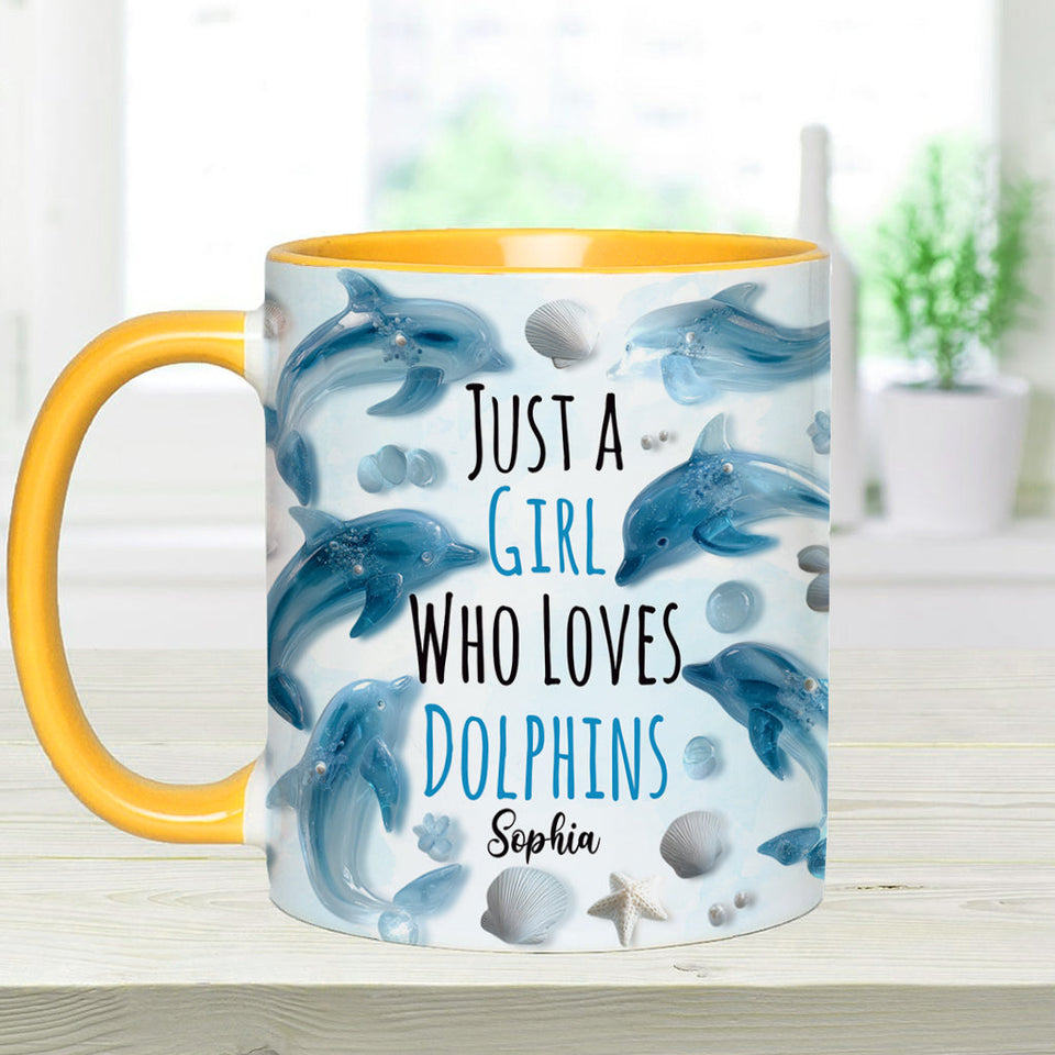 Just A Girl Who Loves Dolphins - Personalized Dolphin Accent Mug