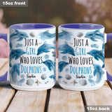 Just A Girl Who Loves Dolphins - Personalized Dolphin Accent Mug