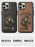 Love Horse - Personalized Horse Wallet Phone Case