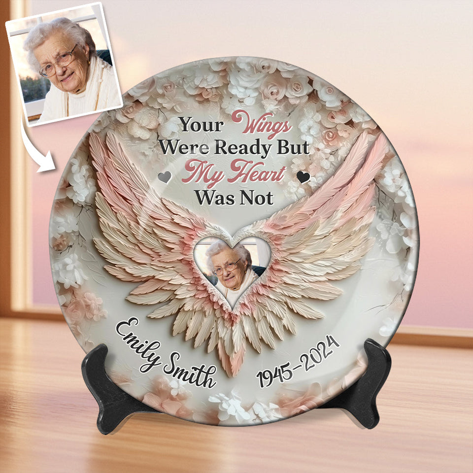 Tes ailes étaient prêtes, mais mon cœur ne l'était pas - Assiette ronde commémorative personnalisée en céramique