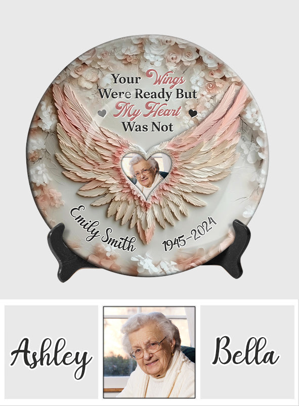 Tes ailes étaient prêtes, mais mon cœur ne l'était pas - Assiette ronde commémorative personnalisée en céramique