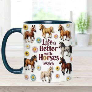 Life Is Better With Horses - Personalized Horse Accent Mug