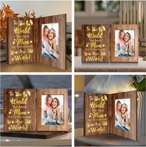 Mom You Are The World - Personalized Mother Foldable Photo Frame With Light