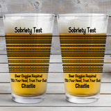 Beer Sobriety Test - Personalized Beer Beer Glass