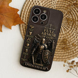 Put On The Full Amor Of God, Gift for Christians - Personalized Christian 3D Embossed Leather Phone Case