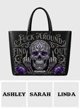 F*ck Around & Find Out - Personalized Skull Leather Bag
