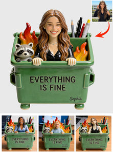 Dumpster Fire Everything Is Fine - Personalized Colleague Acrylic Pot