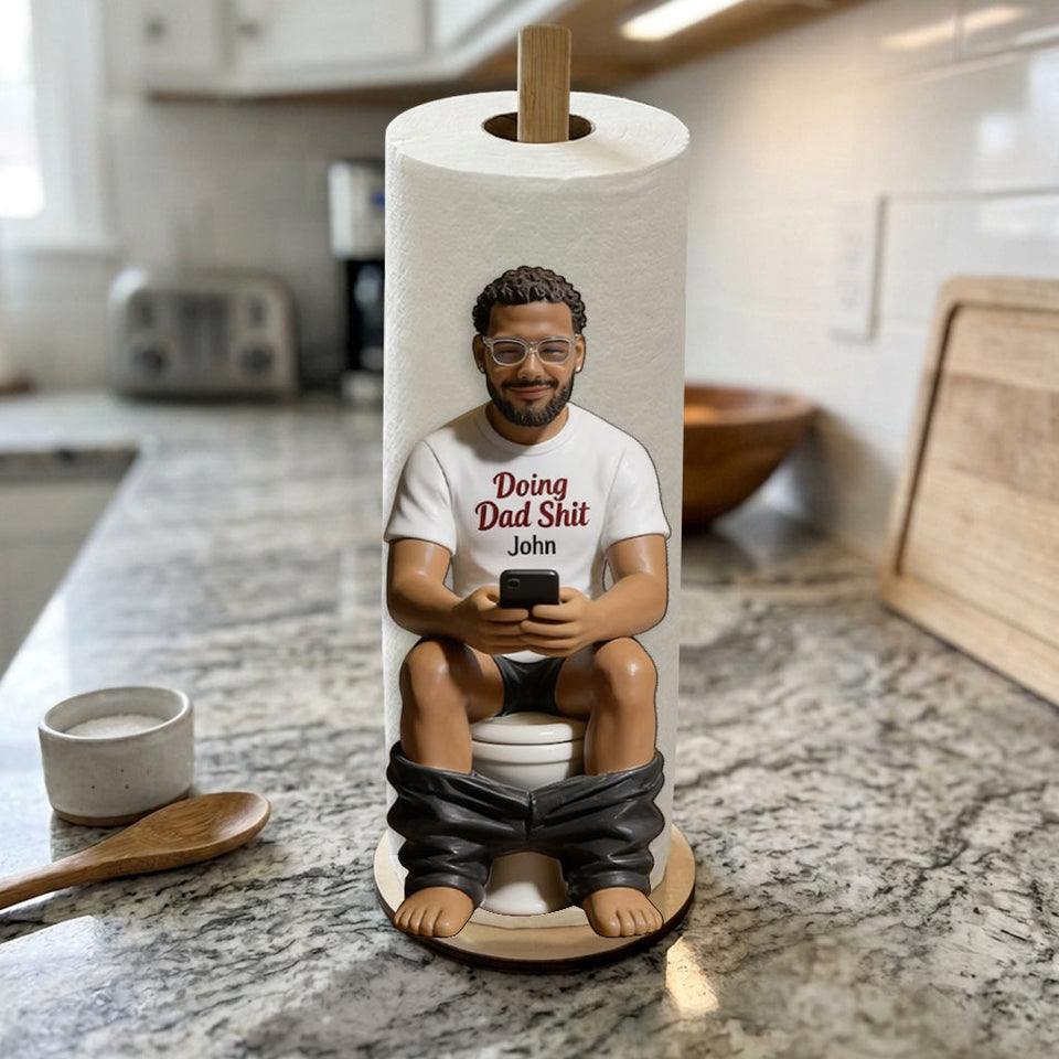 Doing Dad Sht - Personalized Father Paper Towel Holder & Soap Dispenser
