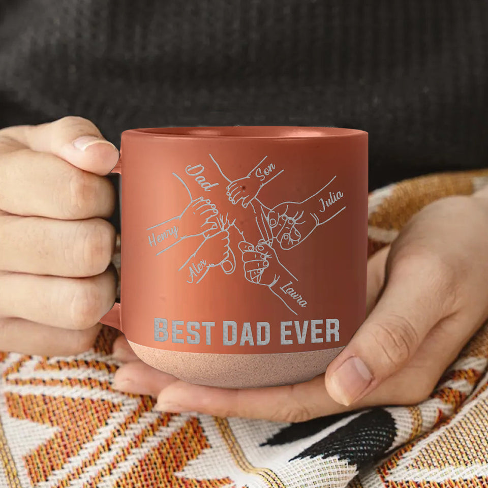 Best Dad Ever - Personalized Father Engraved Pottery Mug