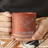 Best Dad Ever - Personalized Father Engraved Pottery Mug