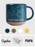 Best Dad Ever - Personalized Father Engraved Pottery Mug