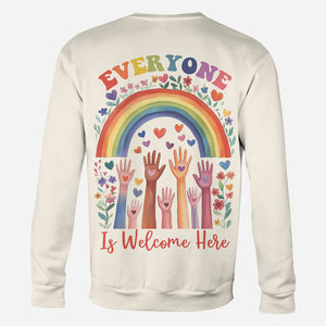 Everyone Is Welcome Here - Personalized Teacher All Over Shirt