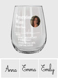 Custom Photo Funny Prescription Drink One Measure Daily - Personalized Wine All Over Wine Glass