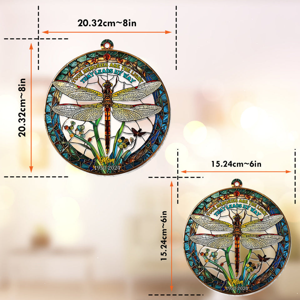 Your Memories Are The Light That Leads My Way - Personalized Memorial Window Hanging Suncatcher Ornament