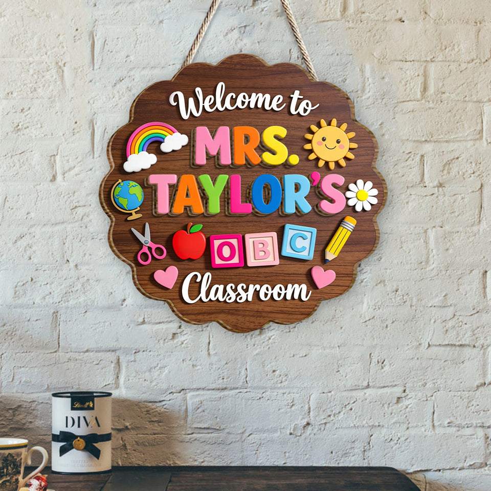 Welcome To Teacher's Classroom - Personalized Teacher 2 Layered Wood Sign / Wood Plaque