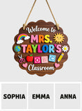 Welcome To Teacher's Classroom - Personalized Teacher 2 Layered Wood Sign / Wood Plaque