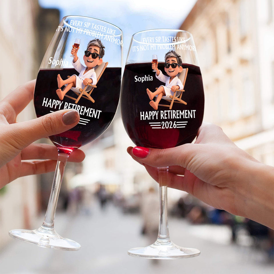 Happy Retirement Gift - Personalized Retired Wine Glass With Long Stem