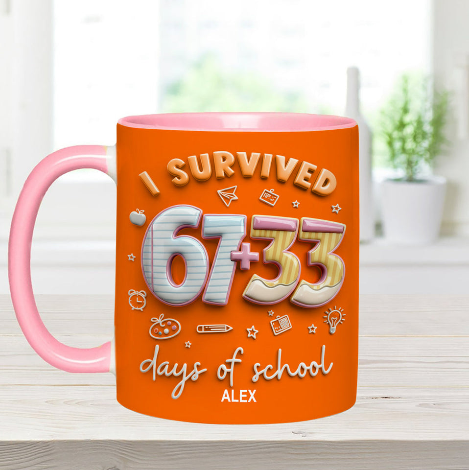 I Survived 67 + 33 Days Of School - Personalized Teacher Set Accent Mug with Acrylic Stirres