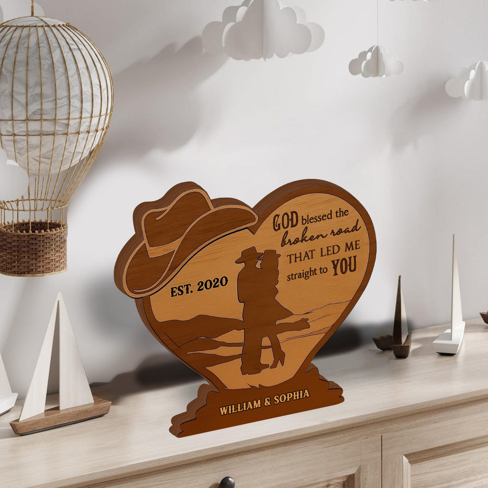 Cowboy Couple God Blessed The Broken Road - Personalized Couple Custom Shaped Wood Plaque