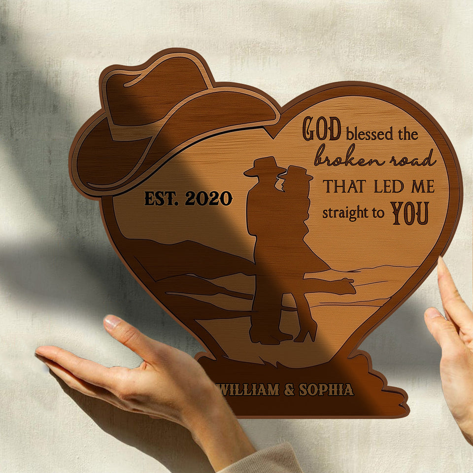 Cowboy Couple God Blessed The Broken Road - Personalized Couple Custom Shaped Wood Plaque