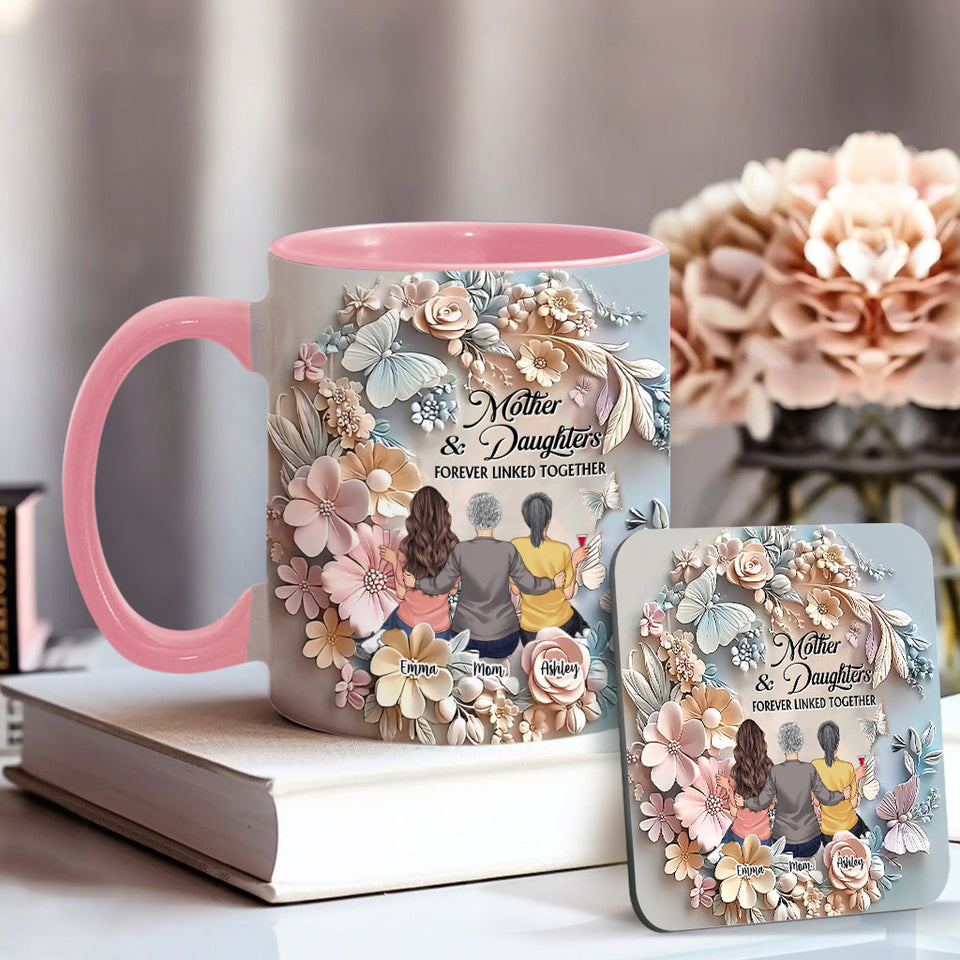 Mother And Daughters Forever Linked Together - Personalized Mother Accent Mug