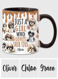 Just A Girl Who Loves Shih Tzus - Personalized Dog Accent Mug