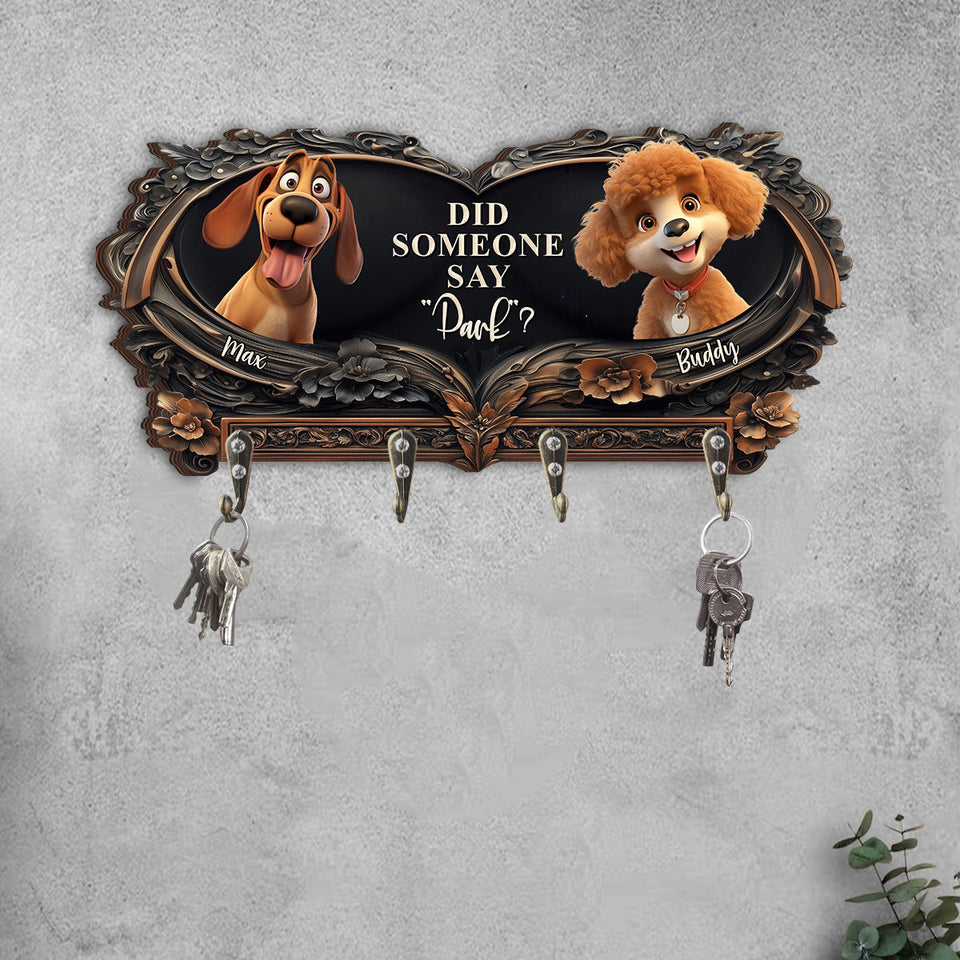Did Someone Say "Park"? - Personalized Dog Custom Shaped Key Rack