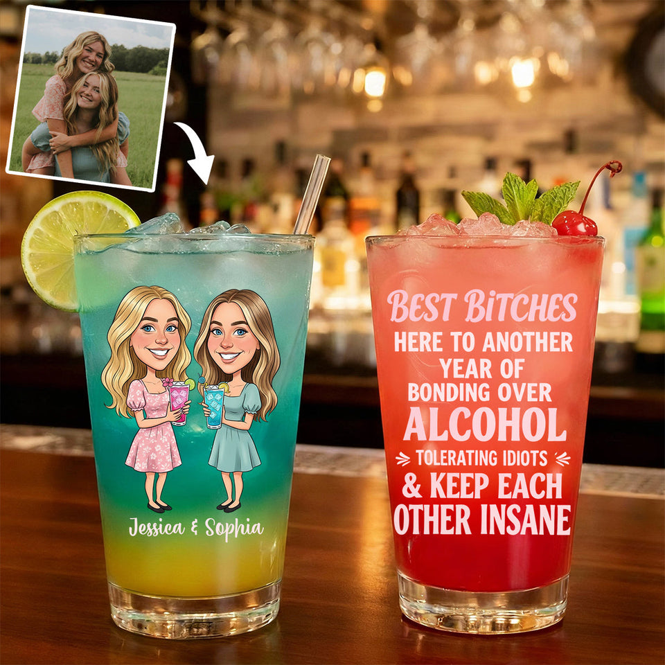 Another Year Of Bonding Over Alcohol - Personalized Bestie Beer Glass
