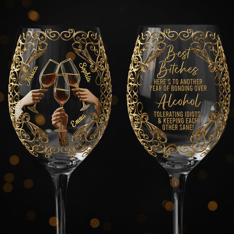 Best B*tches - Personalized Bestie Wine Glass With Long Stem