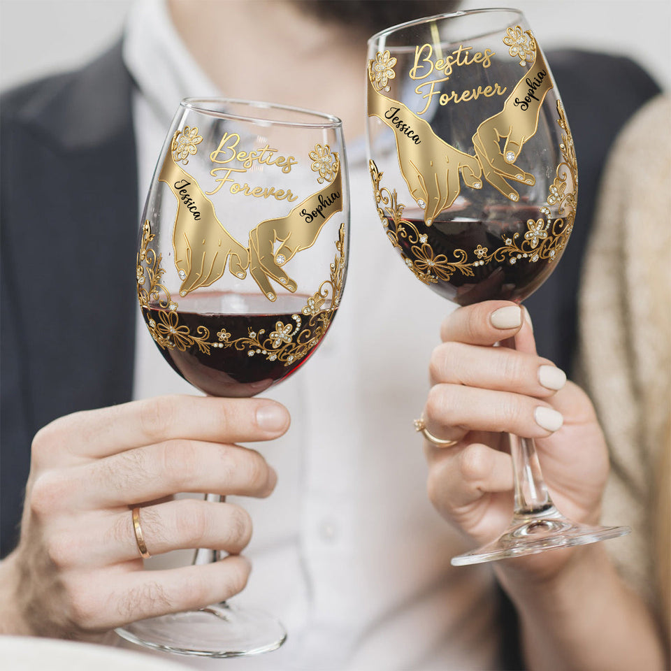 Besties Forever - Personalized Bestie Wine Glass With Long Stem