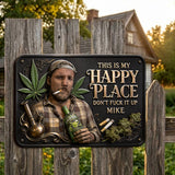 Cannabis Enthusiast, Custom From Any Photo, This Is My Happy Place - Personalized Weed 3D Printed Cut Metal Sign