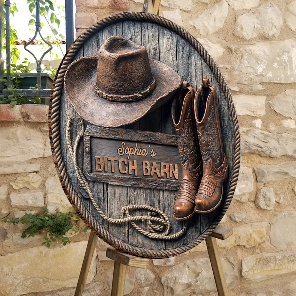 B*tch Barn - Personalized Cowgirl Round Wood Sign