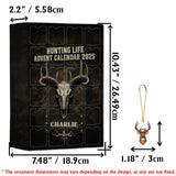 Hunting Life - Personalized Hunting Advent Calendar With Ornaments