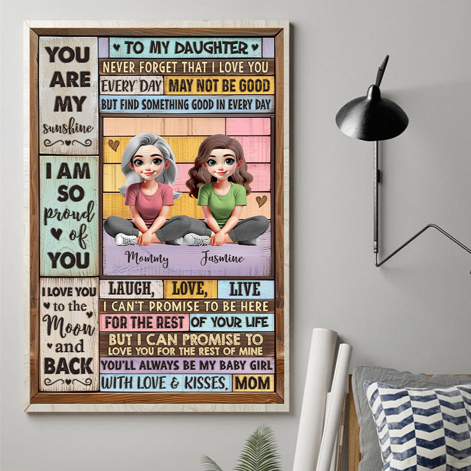 To My Daughter - Personalized Daughter Canvas And Poster