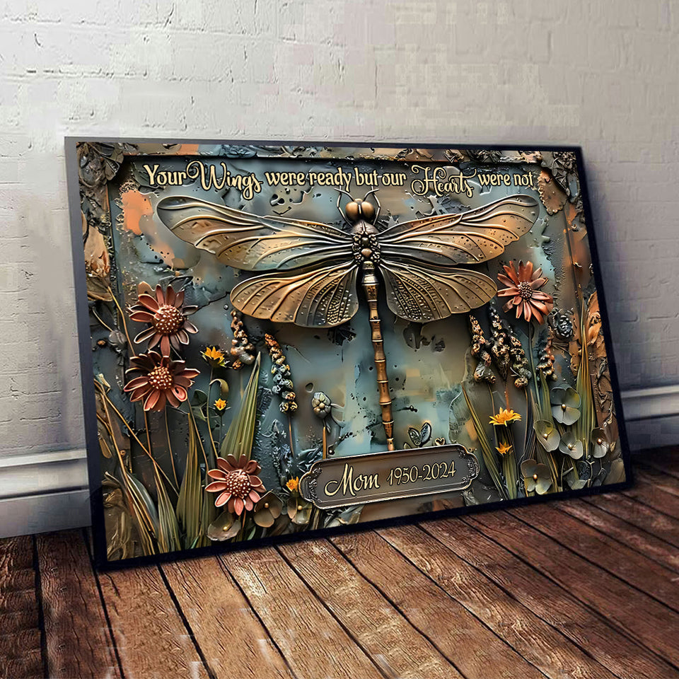Your Wings Were Ready But Our Hearts Were Not - Personalized Memorial Canvas And Poster