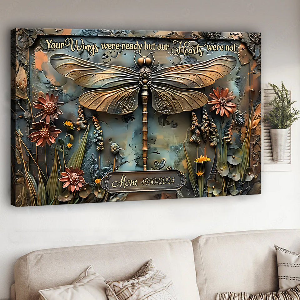 Your Wings Were Ready But Our Hearts Were Not - Personalized Memorial Canvas And Poster